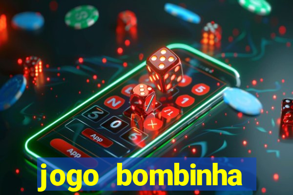 jogo bombinha ganhar dinheiro